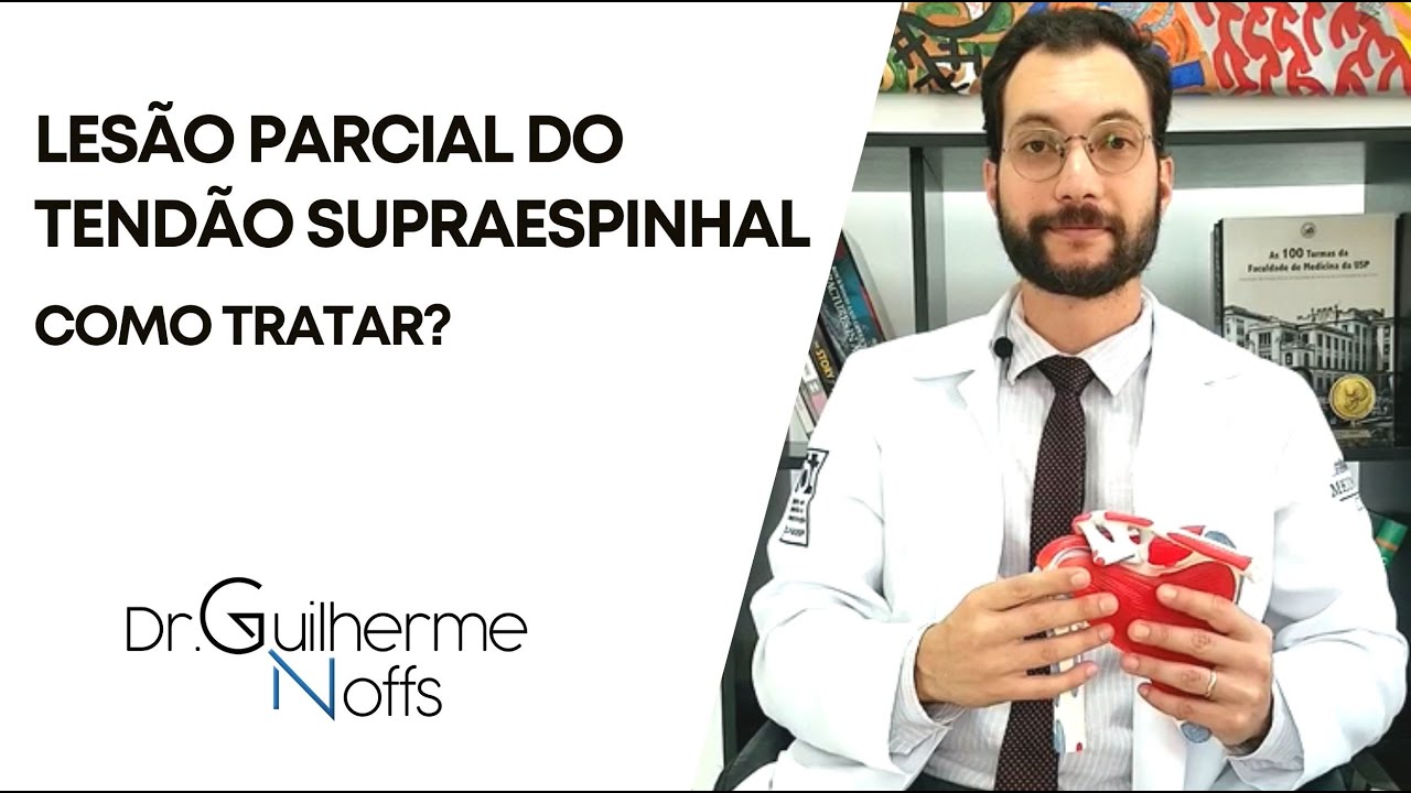 Les&atilde;o parcial do tend&atilde;o supraespinhal (zona cr&iacute;tica do manguito rotador) - Dr Guilherme Noffs