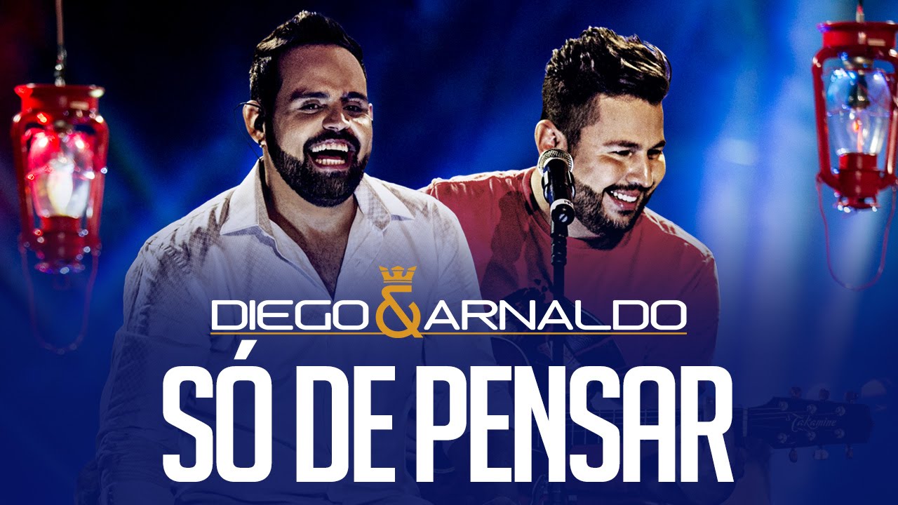 Diego e Arnaldo - Só de pensar (Acústico)