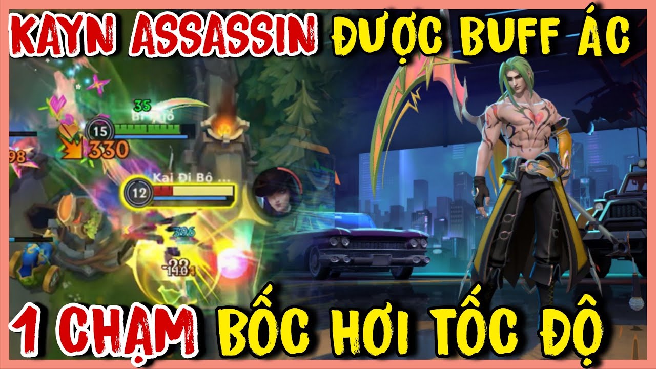 TỐC CHIẾN : Kayn Sát Thủ Được Buff 1 Lướt Bốc Hơi Đối Thủ Tốc Độ Luôn
