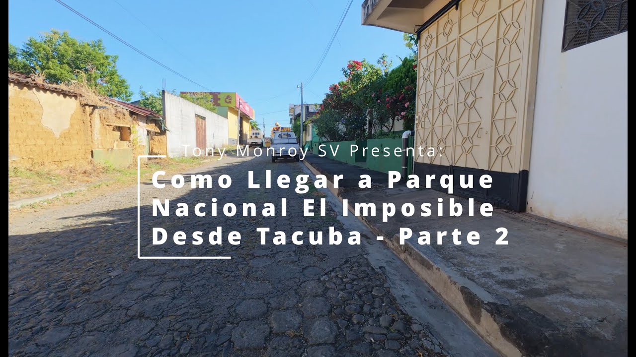 Visita a Parque Nacional El Imposible Parte 2:  Informacion de hospedaj e historia por Don Osiris.