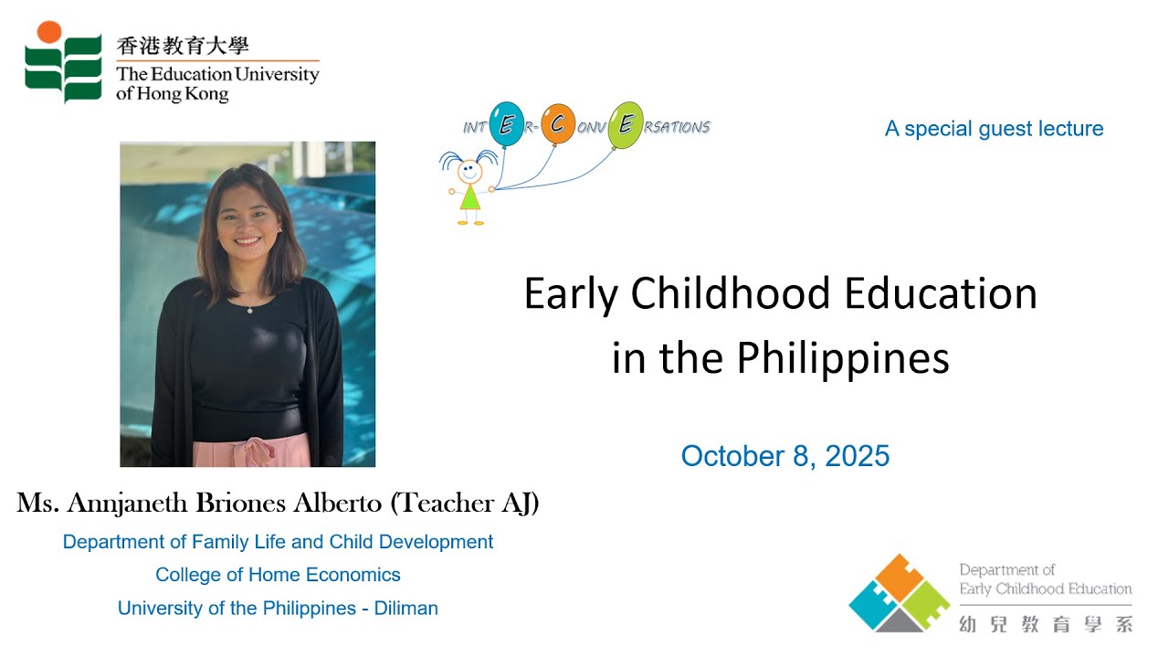 Inter-Conversations 18: Early Childhood Education in the Philippines | EdUHK