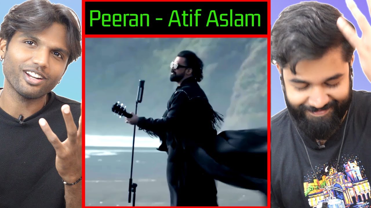 Another Masterpiece from Atif Aslam -  Peeran