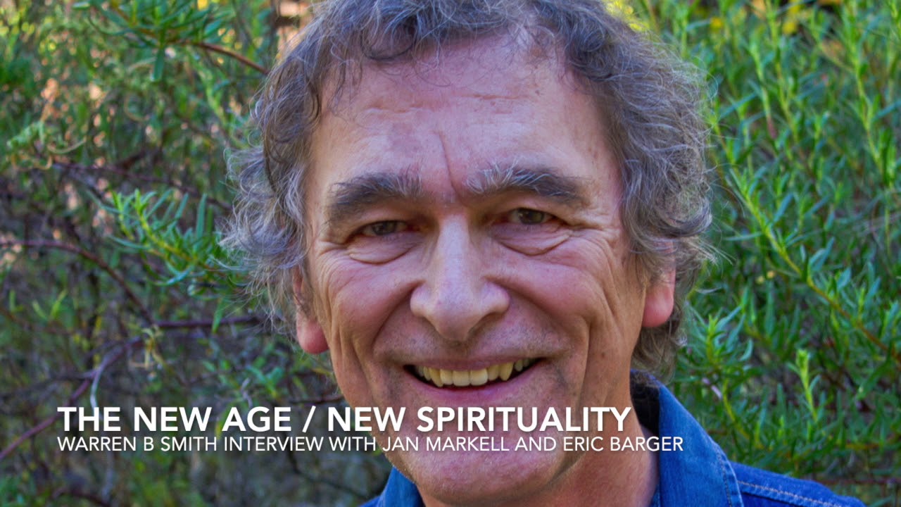 Update on New Age/New Spirituality (Interview with Jan Markell, Eric Barger) - Warren B. Smith