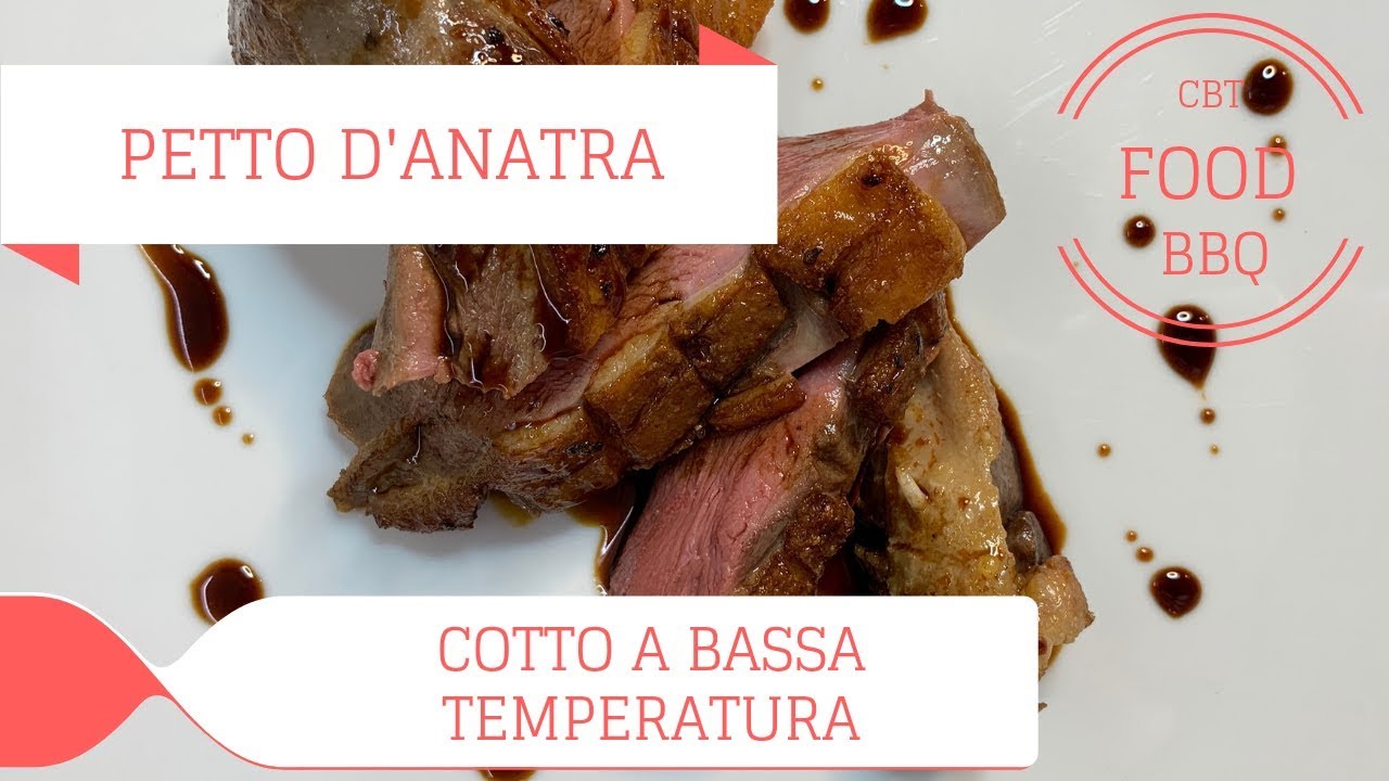PETTO D'ANATRA Cotto a Bassa Temperatura