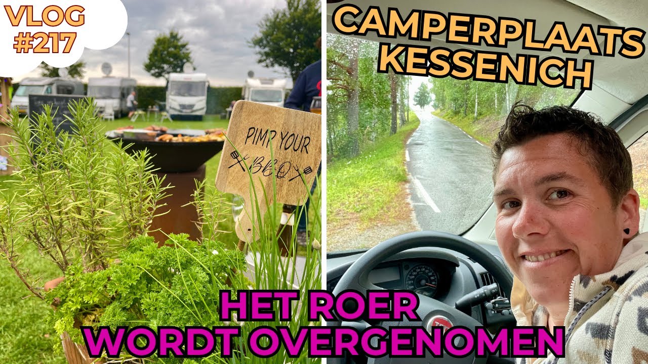 HET ROER WORDT OVERGENOMEN! | CAMPERPLAATS KESSENICH #217