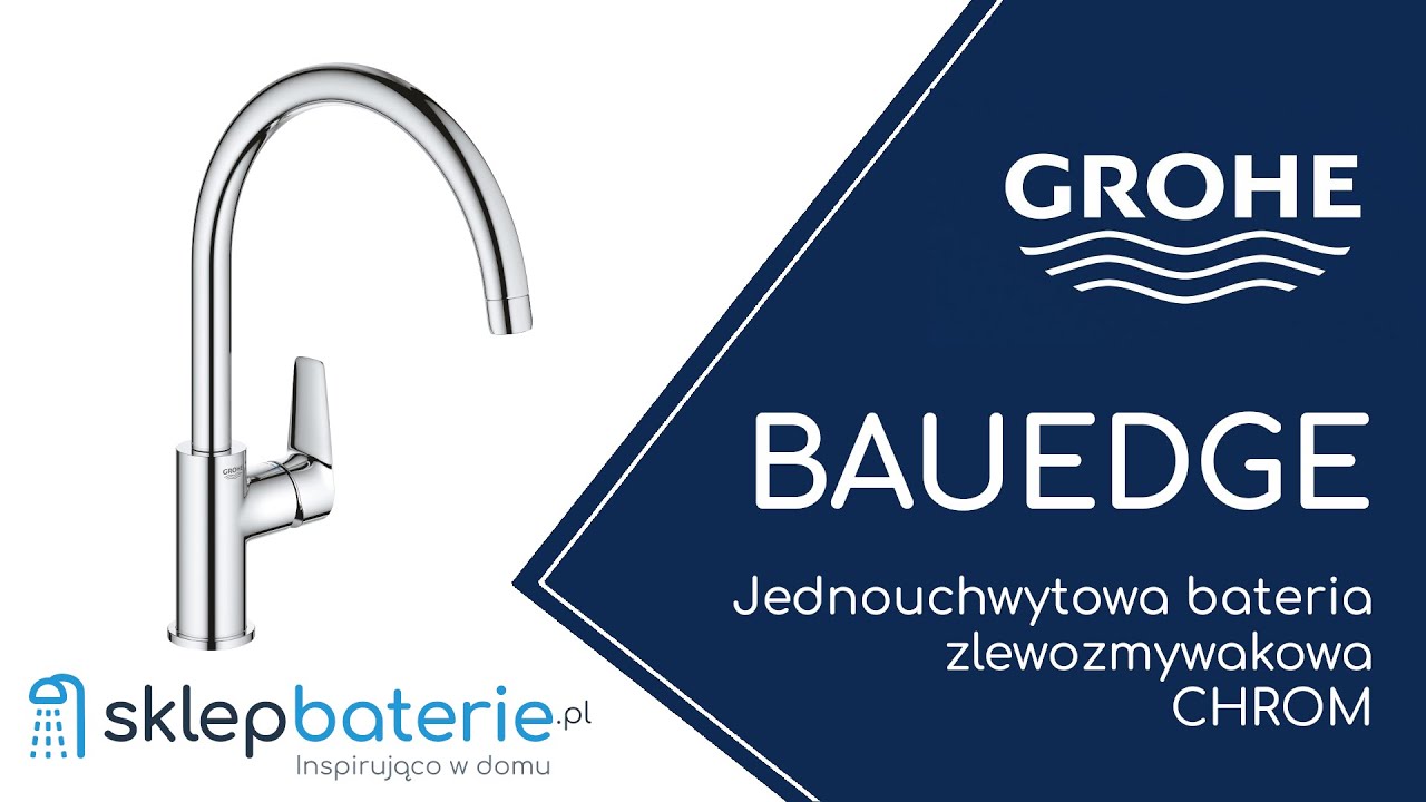 BauEdge Jednouchwytowa bateria zlewozmywakowa Chrom GROHE 31367001 - SklepBaterie.pl