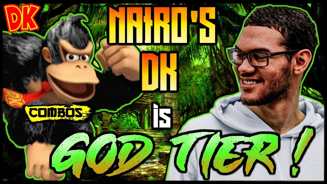Nairo Donkey Kong | Smash Ultimate
