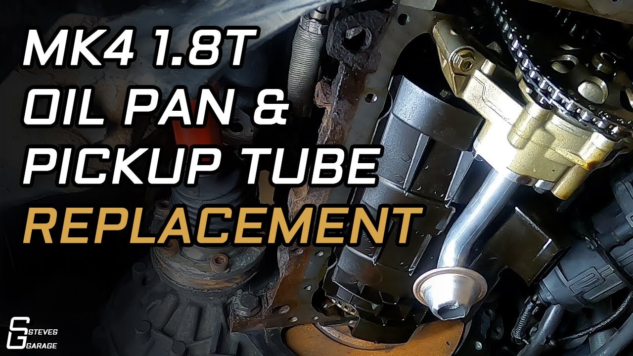 MK4 VW 1.8t Oil Pan and Pickup Tube Replacement