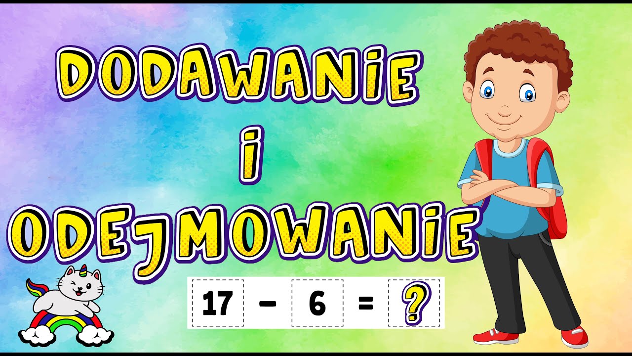 Dodawanie i odejmowanie - zadania matematyczne - zadania matematyczne szkoła podstawowa