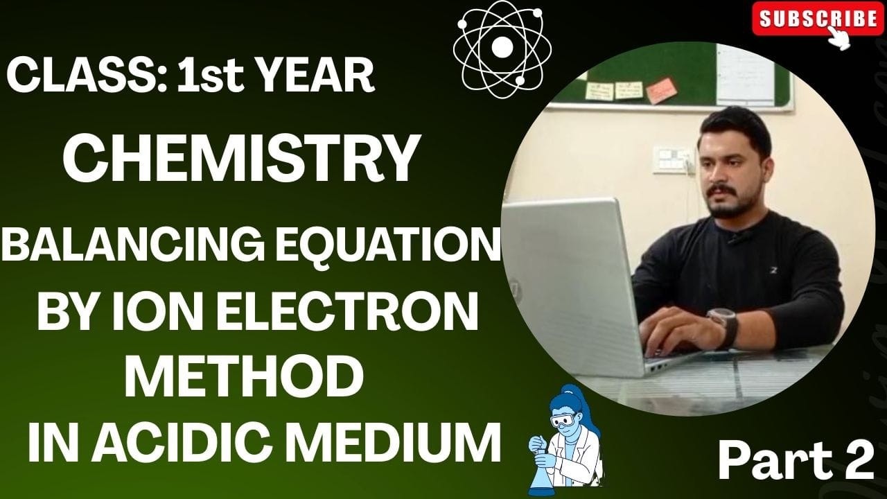 Balancing Equation By Ion Electron Method | Acidic Medium | Lecture 02