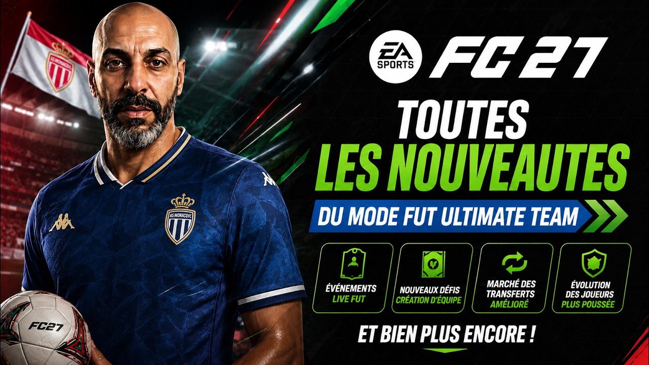 FC 27 - FUT Ultimate Team : Gallery, cartes holographiques, DCE, Playstyle Lab, &eacute;volution et solo🔥⚽