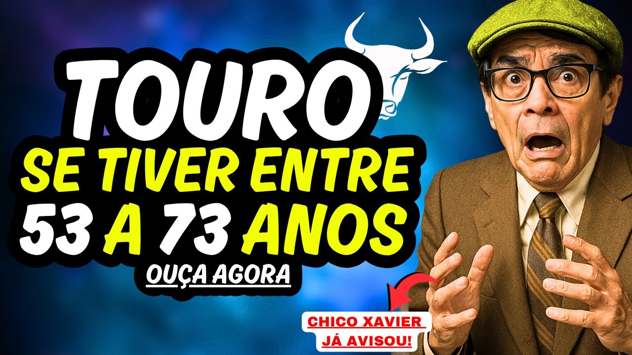 Chico Xavier para TAURINOS♉ PROFECIA para quem tem de 53 a 73 ANOS DE IDADE#touro #tourohoje #signo