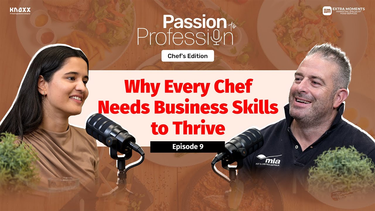 Humble Beginnings to Culinary Leader | Chef Sam Burke | Passion to Profession:Chef's Edition Ep.9