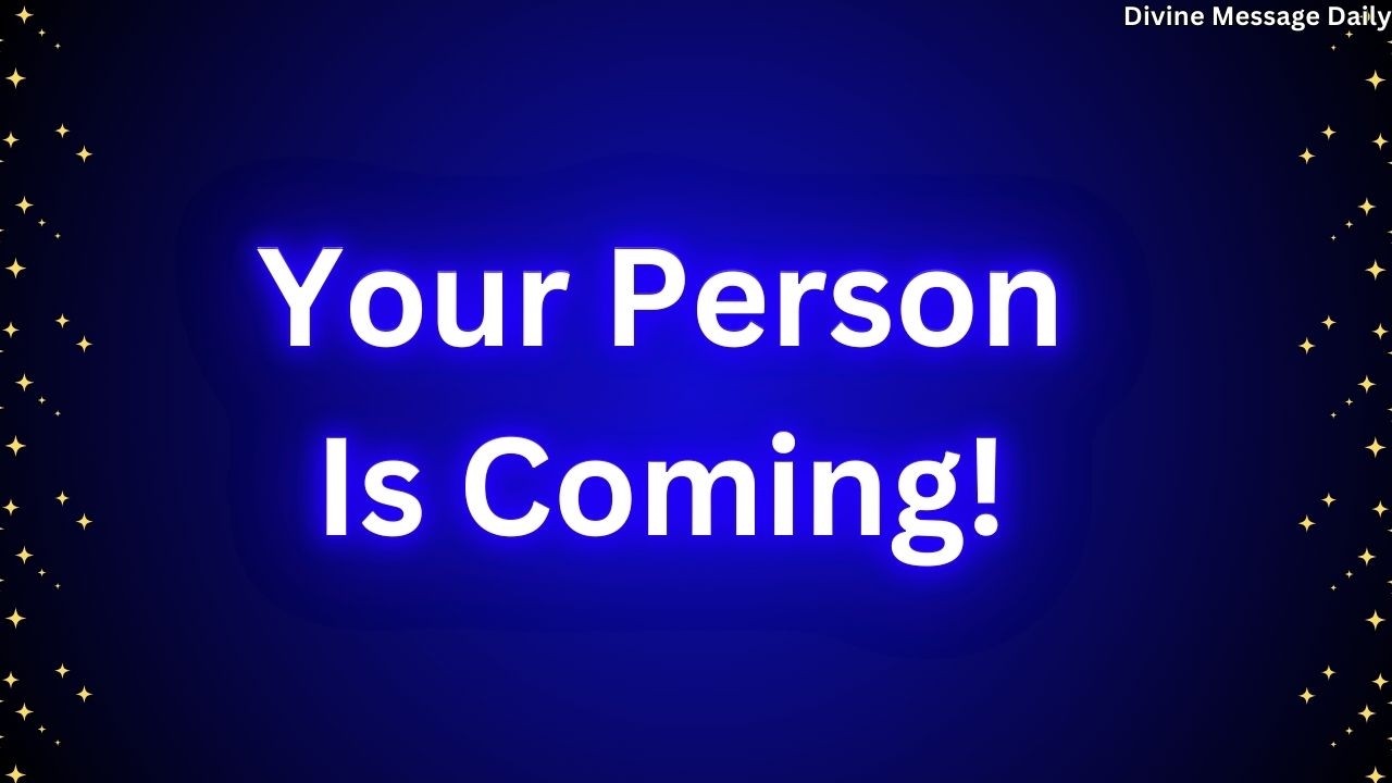 BREAKING: Your Person Is RETURNING — The Silence Ends Tonight! | #god