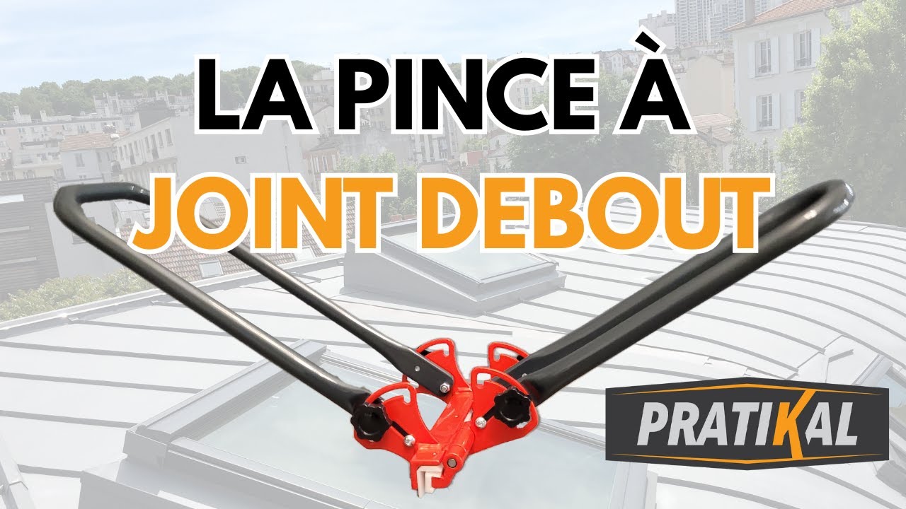 La Pince &agrave; Joint Debout Pratikal
