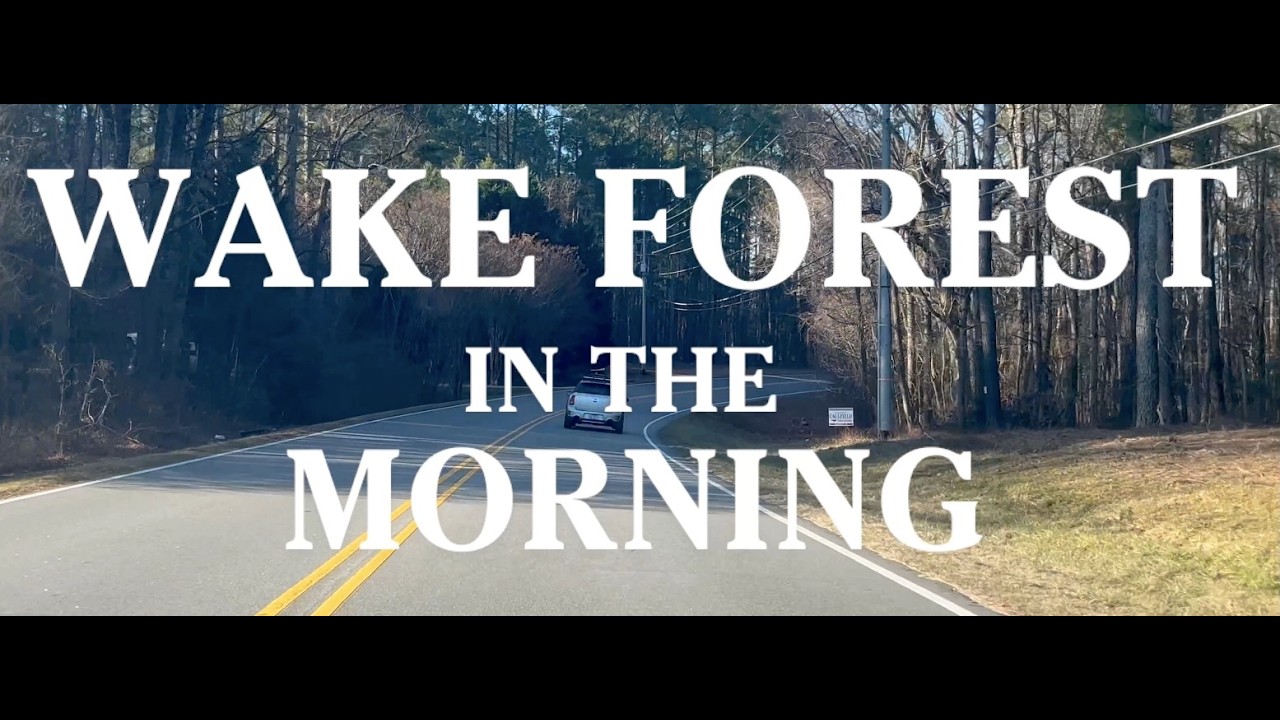 Wake Forest 4K Morning Drive