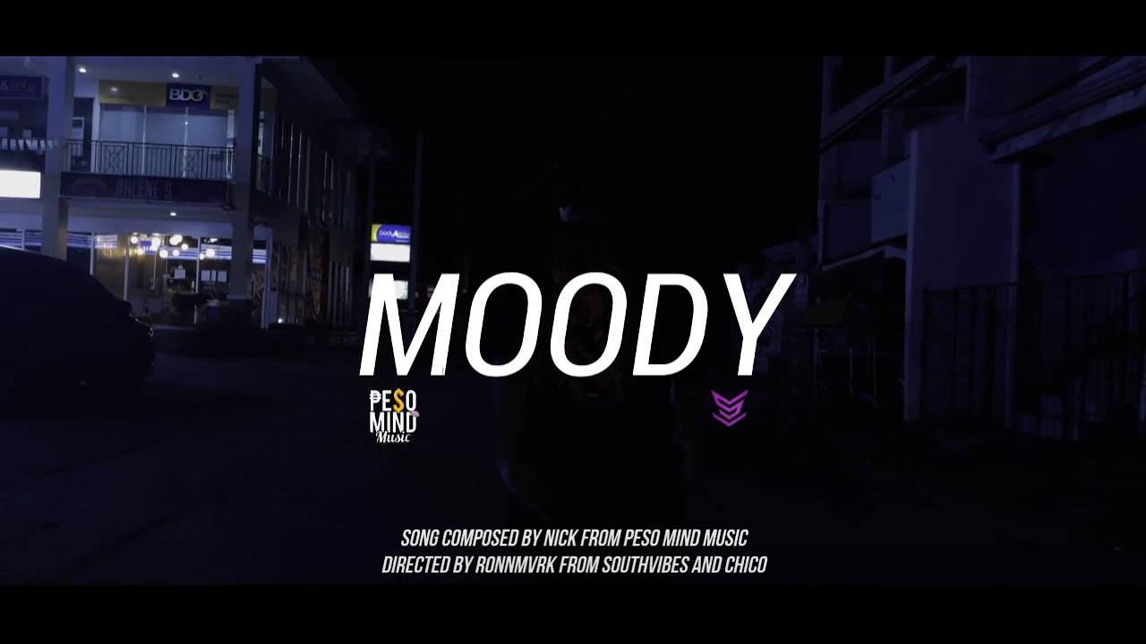 NICK FROM PESOMIND - MOODY (Official Music Video)