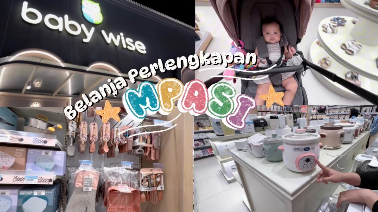 Belanja Perlengkapan MPASI! Habis Berapa Ya Kira-kira? #mpasibaby  #babywise