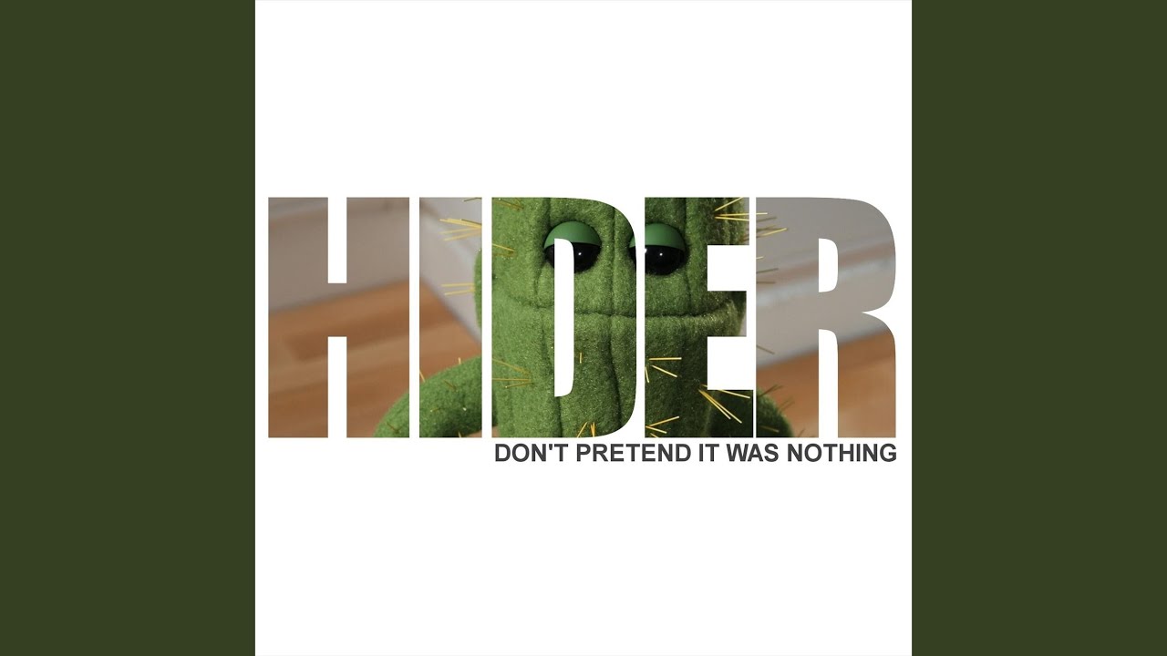 Don't Pretend It Was Nothing
