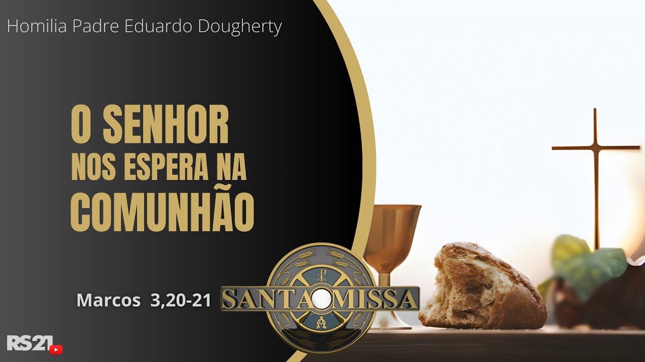 SANTA MISSA | AO VIVO | Rede Século 21