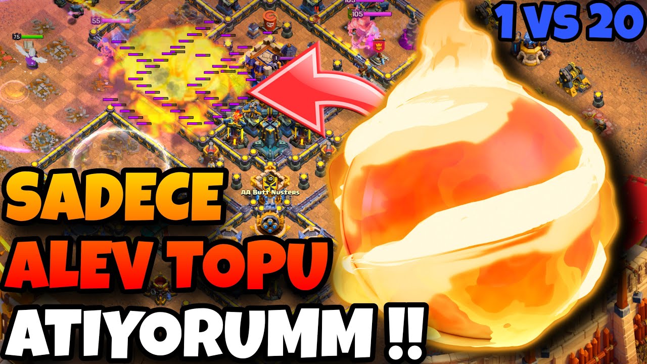 SADECE ALEV TOPU ATIYORUZZ !! - Clash of Clans