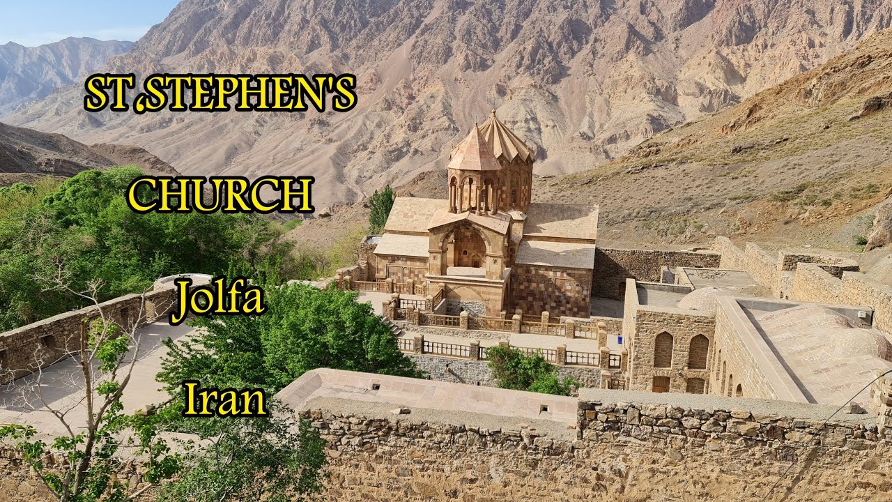 St.Stepanos Monastery ;The second most important  Armenian church in Iran , Jolfa, East Azarbaijan