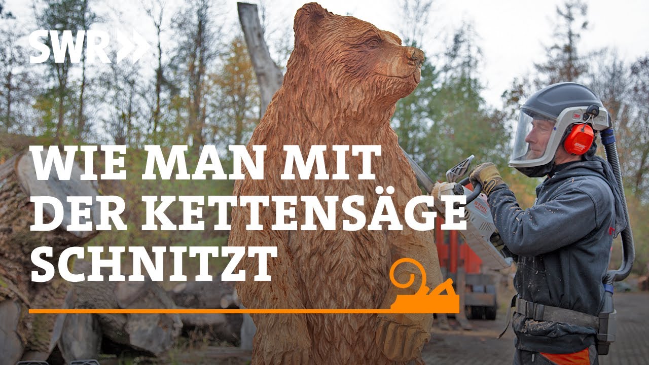 Wie man mit der Kettensäge schnitzt | SWR Handwerkskunst
