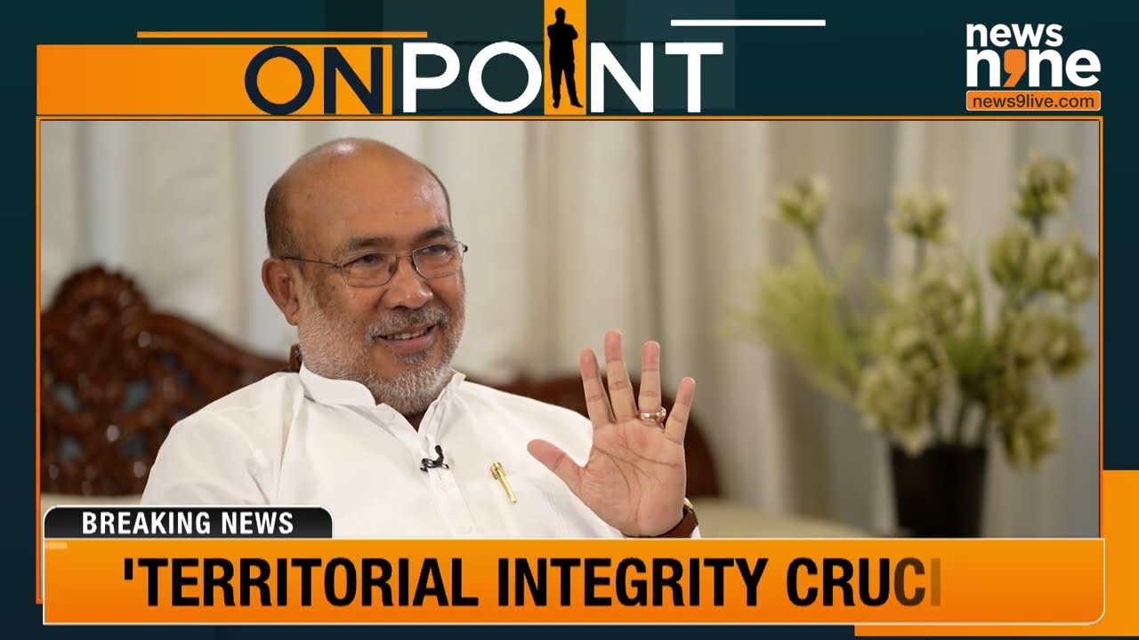 Biren Singh On The Territorial Integrity Of Manipur | News9