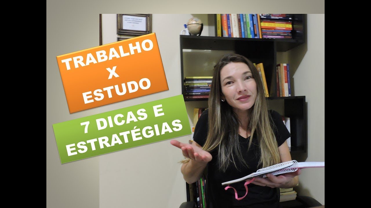 DICAS E ESTRATÉGIAS PARA QUEM TRABALHA E ESTUDA PARA CONCURSO