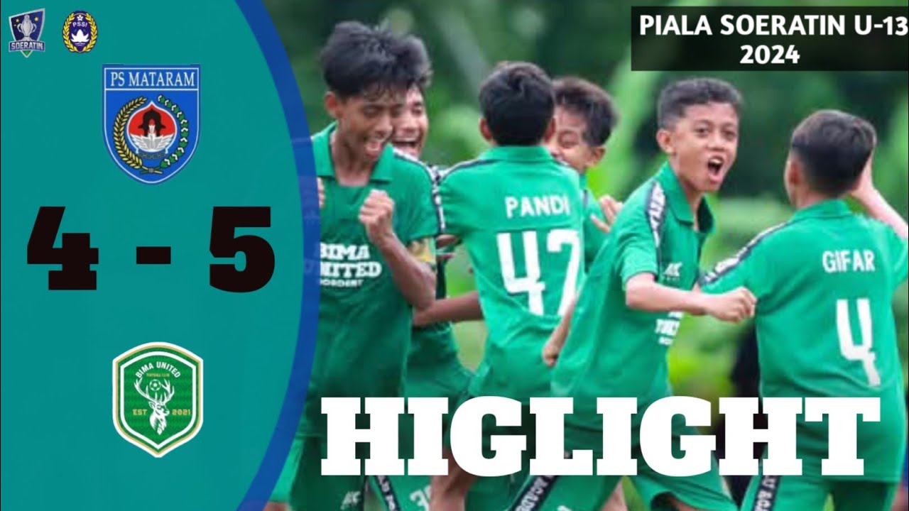 PIALA SOERATIN U-13 2024//SEMI FINAL//PS MATARAM VS BIMA UNITED