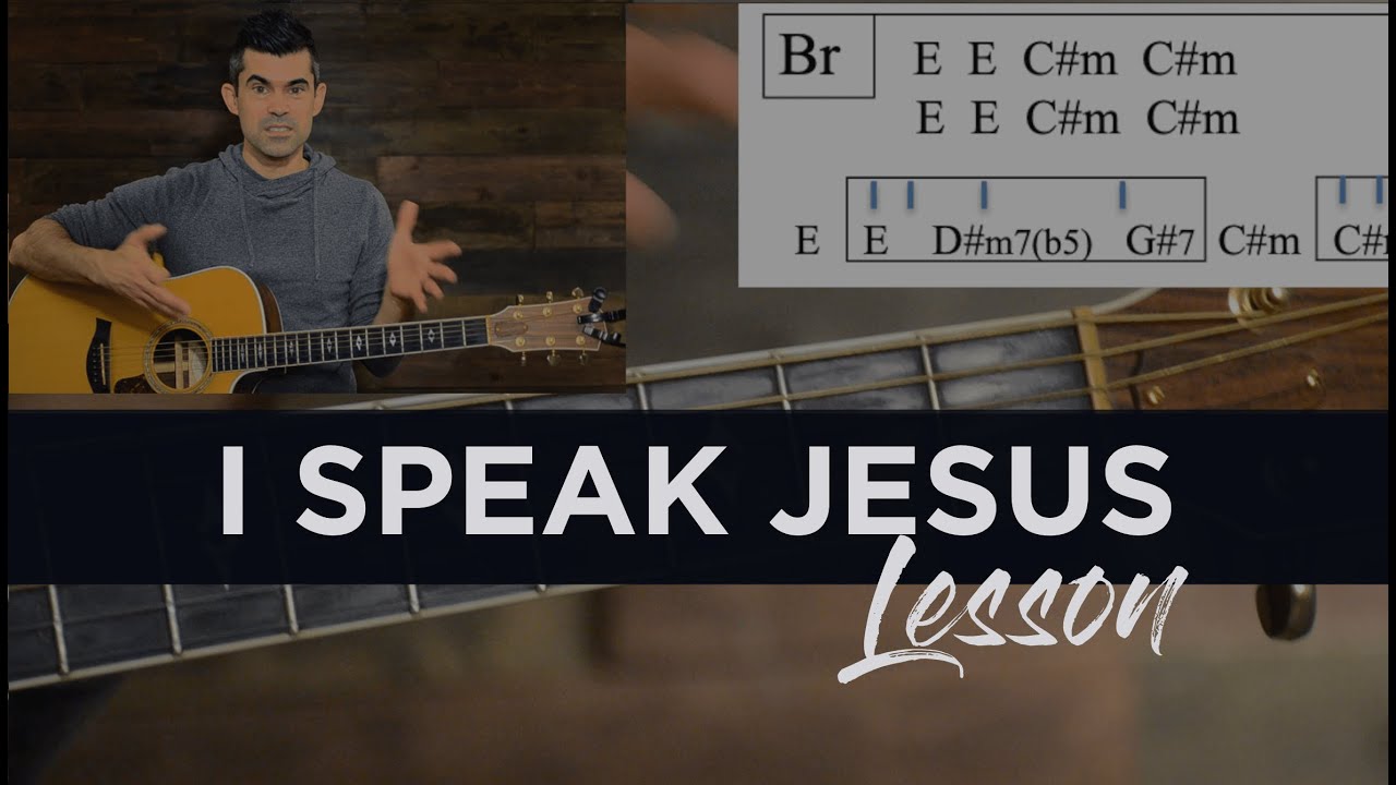 I Speak Jesus Guitar Tutorial | Charity Gayle