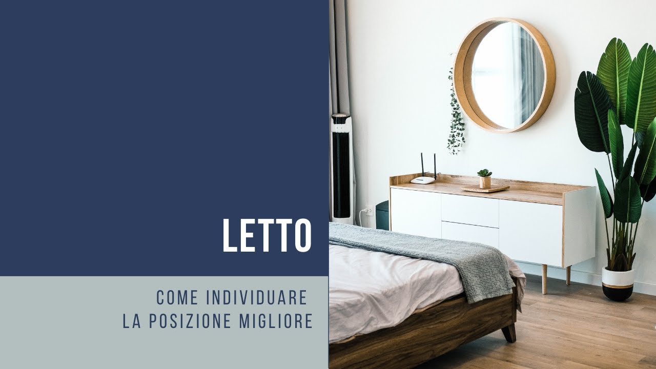 Letto: dove posizionarlo nel modo ideale 🛏