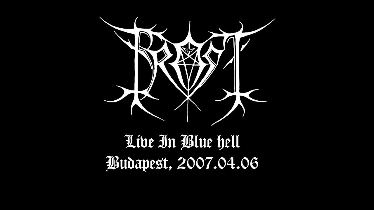 FROST live in Blue Hell (2007. 04. 06. Budapest)