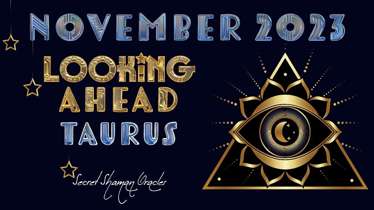 Taurus- November 2023- You Won't Be Able To Resist What's About To Happen To You, Cos It Broke Open