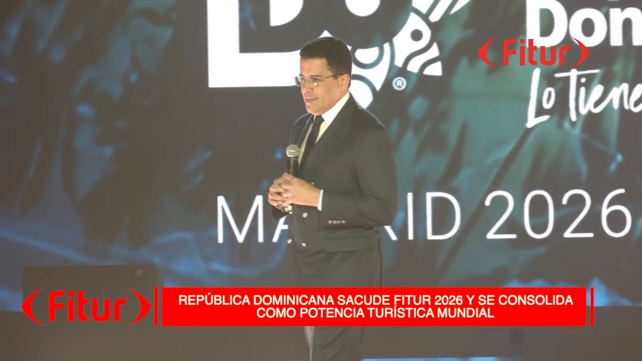 REPÚBLICA DOMINICANA SACUDE FITUR 2026 Y SE CONSOLIDA COMO POTENCIA TURÍSTICA MUNDIAL