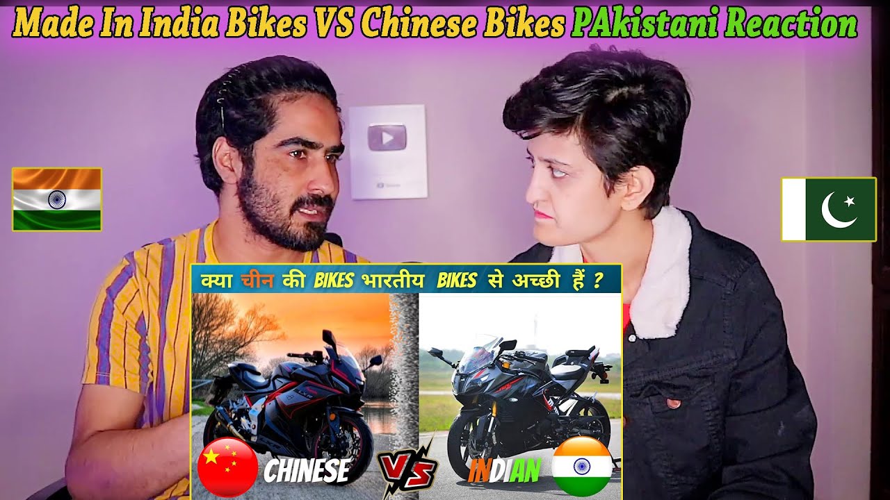 Made In India Bikes VS Chinese Bikes | Pakistani Reaction On Indian Bikes