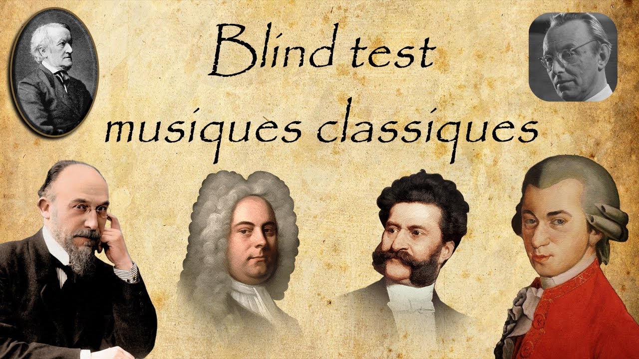 Blind test musiques classiques
