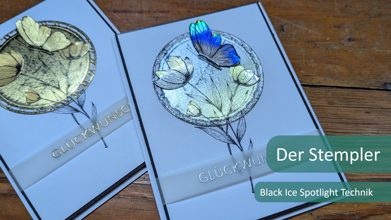 Black Ice Spotlight Technik | Der Stempler ~ Stampin Up!