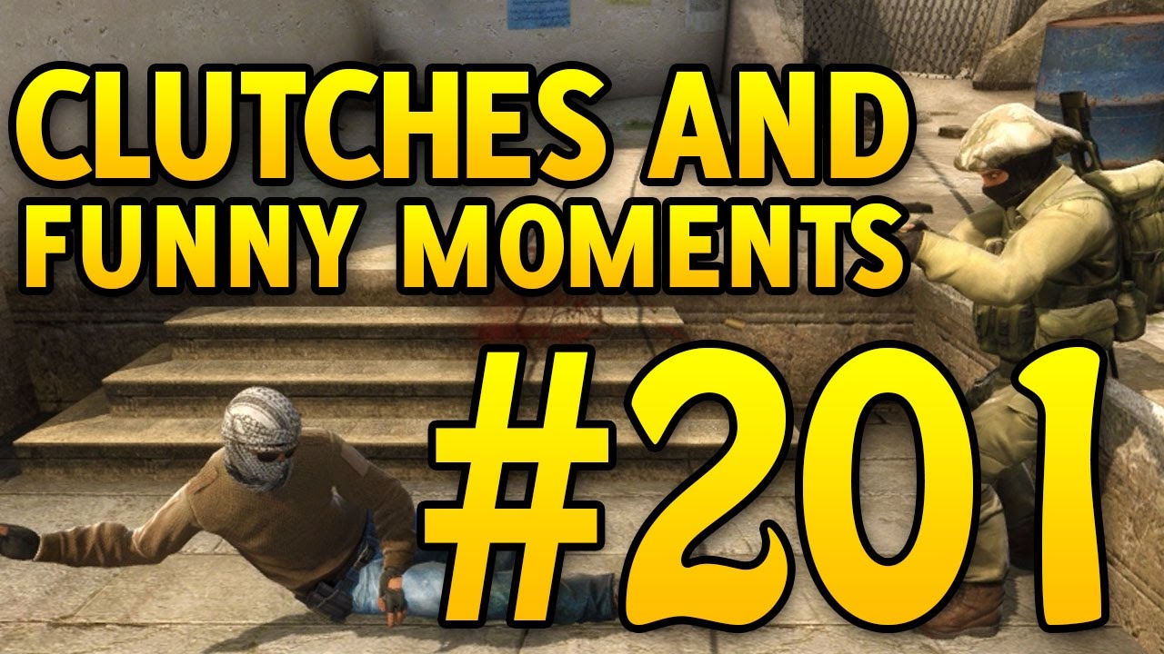 CSGO Funny Moments and Clutches #201 - CAFM CS GO