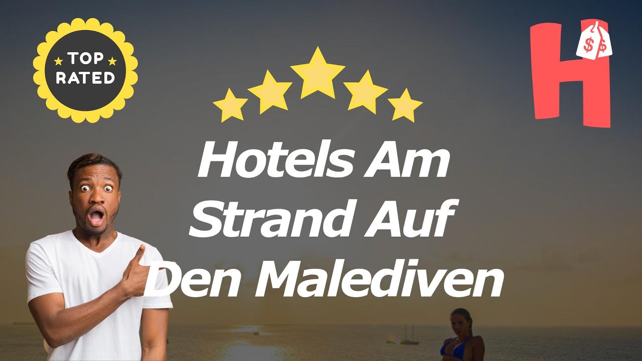 Hotels Am Strand Auf Den Malediven