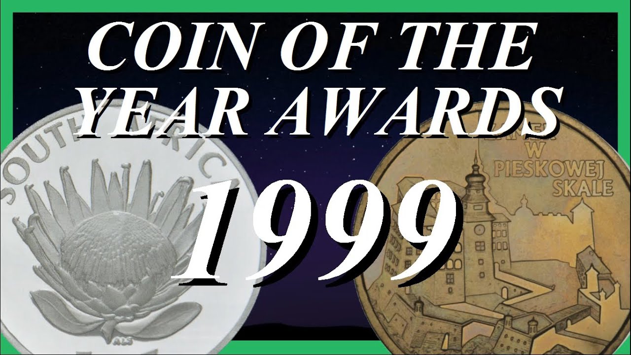 1999 COIN OF THE YEAR AWARDS || 16th YEAR