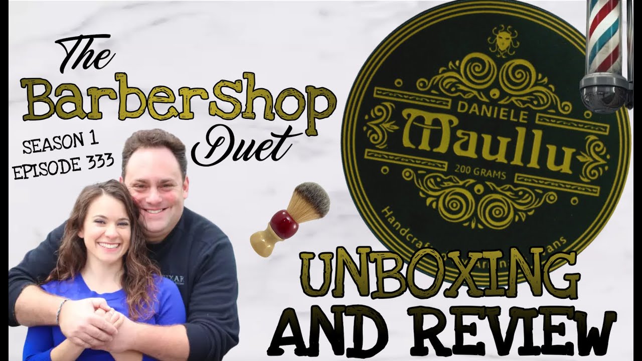 The Barbershop Duet - Daniele Maullu Shave Soap by Ariana & Evans - Unboxing and Review