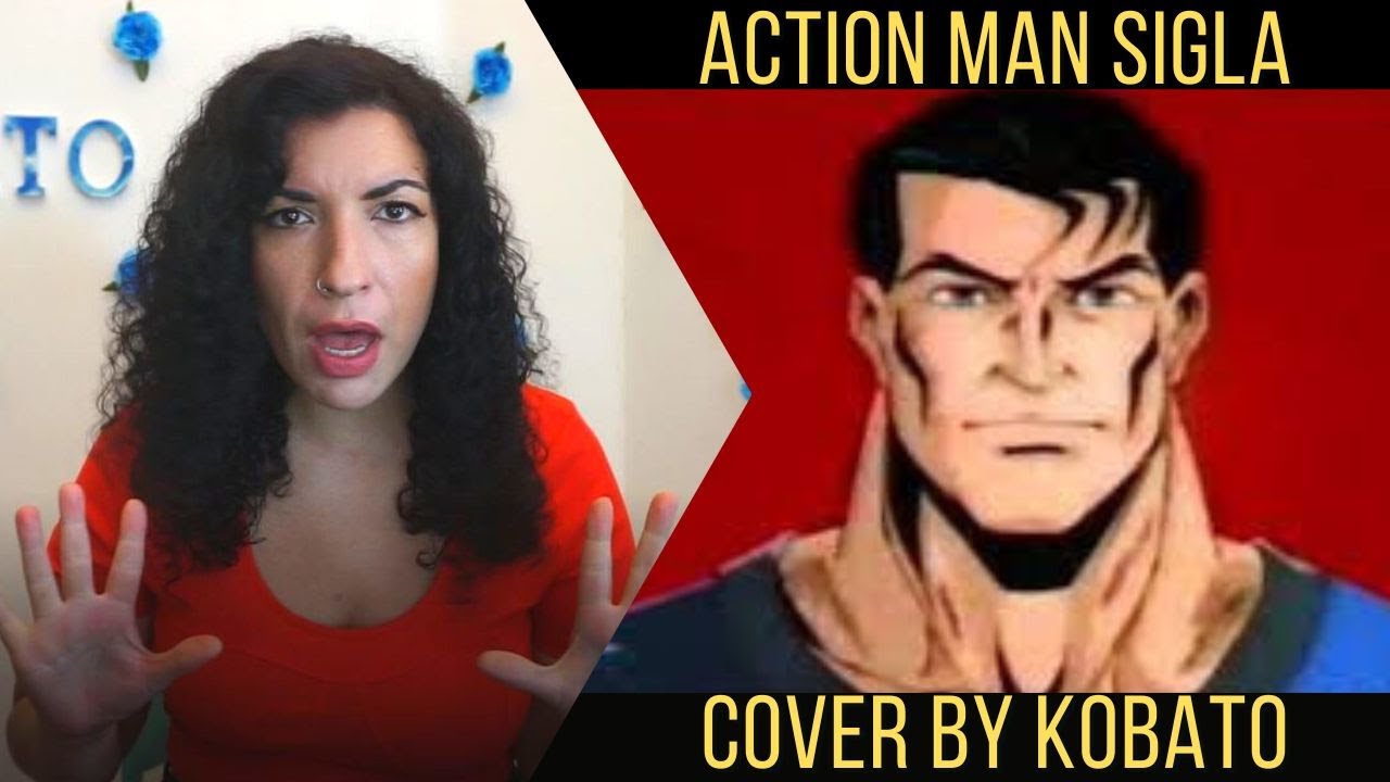 Action Man Sigla Italiana Cover by Kobato