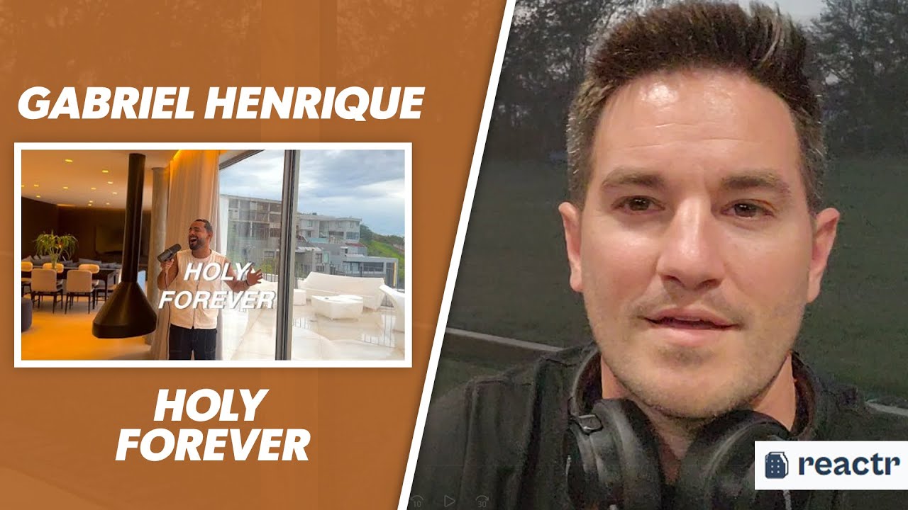Holy Forever - Gabriel Henrique | Christian Reacts