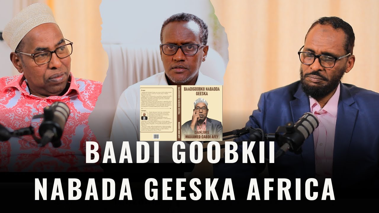 FALANQEYN: Buugga Baadigoobkii Nabadda Geeska