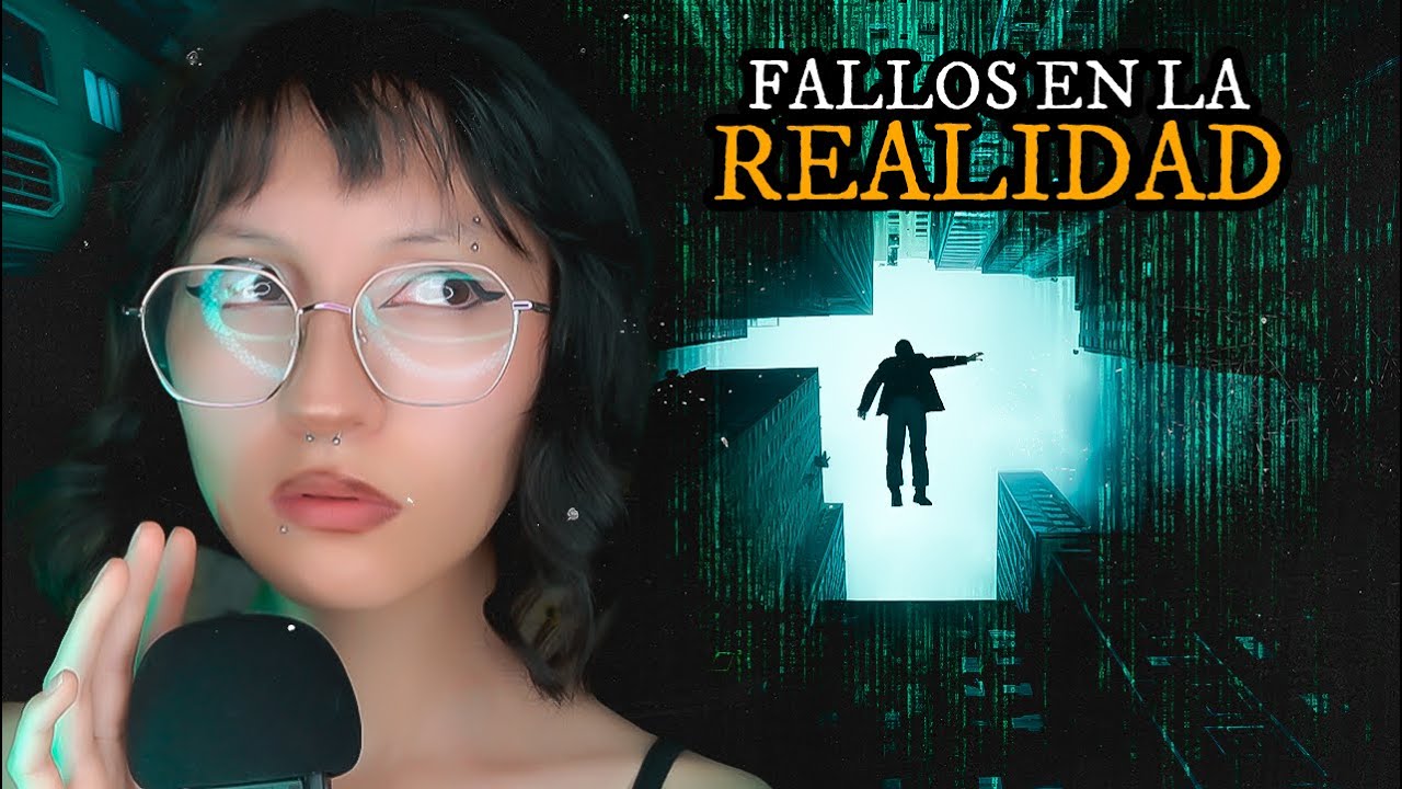 ASMR Relatos de Fallos en la Realidad