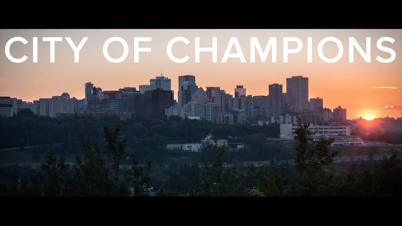 Edmonton Alberta Canada - The City of Champions