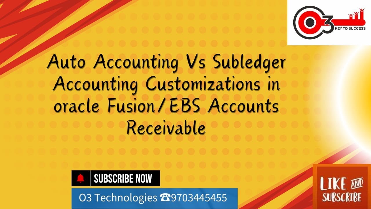 Auto Accounting Vs Subledger Accounting Customizations in oracle Fusion/EBS Accounts Receivable