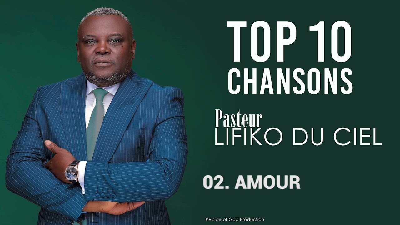 Top 10 CHANSONS_Pasteur LIFOKO DU CIEL