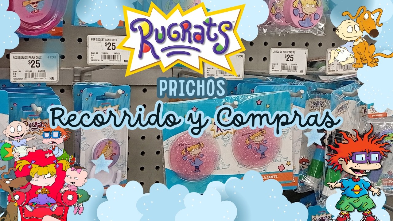 Rugrats en Prichitos #recorrido #compras #prichos